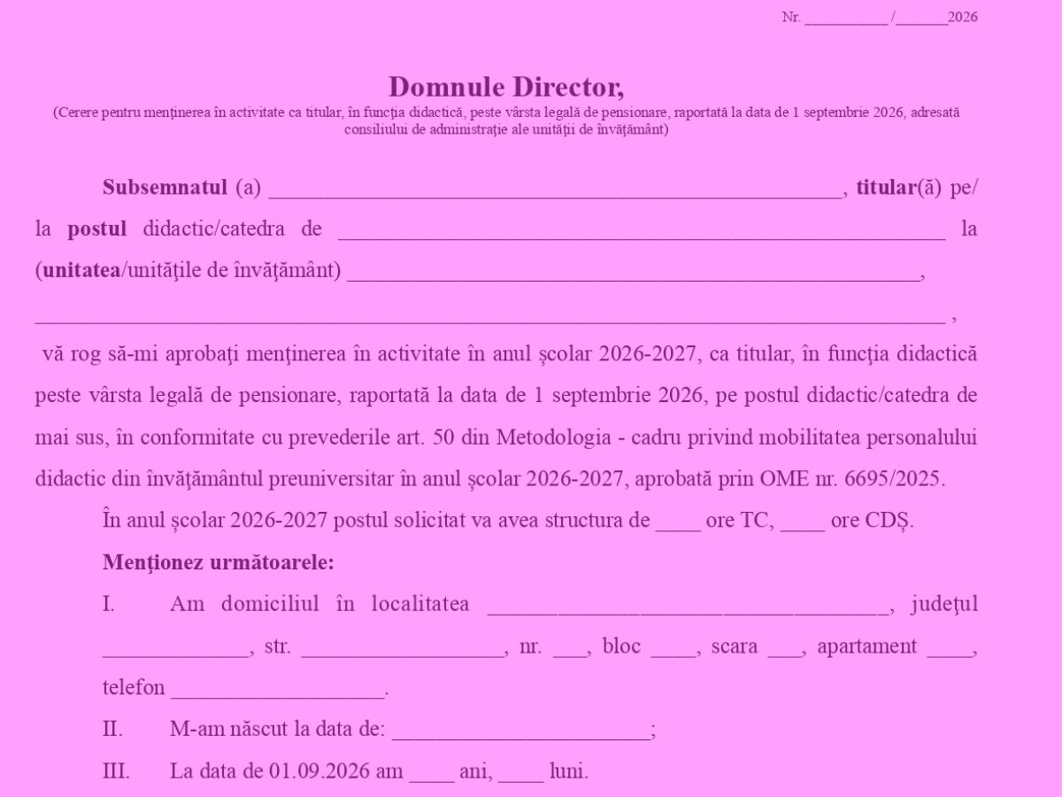 Model de cerere pentru profesorii care vor să fie titulari până la 70 de ani. Documentele se depun la secretariatele școlilor în zilele de 17 și 18 martie